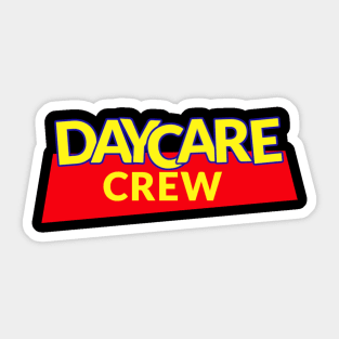 Daycare Crew Sticker